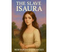 The Slave Isaura: 1