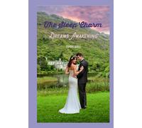 The Sleep Charm: Dreams Awakening