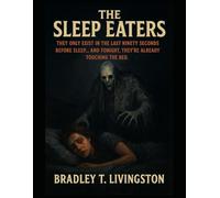 The Sleep Eaters
