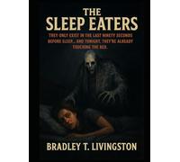 The Sleep Eaters