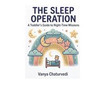 The Sleep Operation: A Toddler's Guide to Night-Time Missions