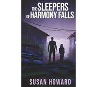 The Sleepers of Harmony Falls