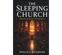 The Sleeping Church: Book Two of The Last Warning Series: 2