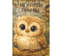 The Sleepless Little Owl