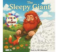 The Sleepy Giant of Starry Hollow - A Color-A-Story Book