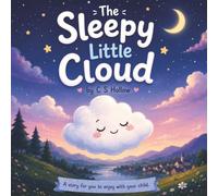 The Sleepy Little Cloud