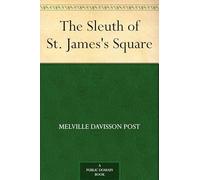 The Sleuth of St. James's Square