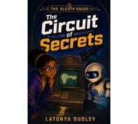 The Sleuth Squad - The Circuit of Secrets