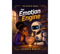 The Sleuth Squad - The Emotion Engine