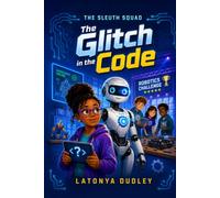 The Sleuth Squad - The Glitch in the Code