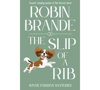 The Slip of a Rib: A Winnie Parsons Mystery