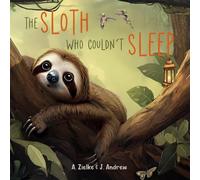 The Sloth Who Couldn't Sleep