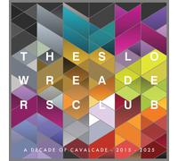 The Slow Readers Club Cavalcade (10 Year Anniversary) (Vinyl LP) 12" Album