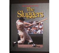 The Sluggers (World of Baseball) by John Holway (1995-03-03)