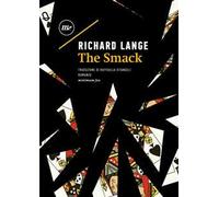 The smack. Ediz. italiana