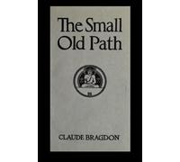 The Small Old Path