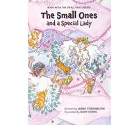 The Small Ones and a Special Lady: 4
