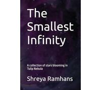 The Smallest Infinity: A collection of stars blooming in Tulip Nebula