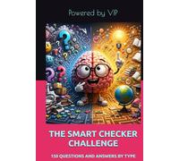 THE SMART CHECKER CHALLENGE: 150 QUESTIONS AND ANSWERS BY TYPE