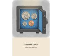 The Smart Count: Learning the Value of Coins and Counting Money