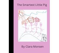 The Smartest Little Pig