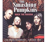 The Smashing Pumpkins - Rock the Riviera
