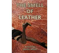 The Smell of Leather