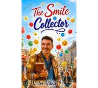 The Smile Collector