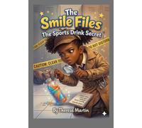 The Smile Files: The Sports Drink Secret