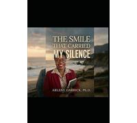 The Smile That Carried My Silence