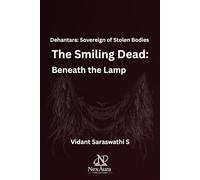 THE SMILING DEAD: BENEATH THE LAMP