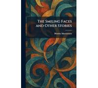 The Smiling Faces and Other Stories