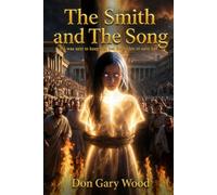 The Smith and The Song: He was sent to keep her, but forbidden to save her