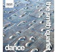 The Smith Quartet The Smith Quartet: Dance (CD) Album