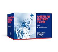The Smithsonian Institution American History Trivia: Trivia Cards, 200 Questions to Test Your Knowledge