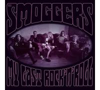 The Smoggers - My Last Rock n Roll
