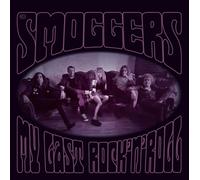The Smoggers My Last Rock'n'roll (Vinyl LP) 12" Album