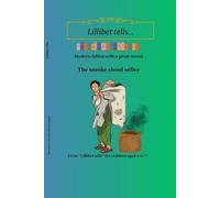 The smoke cloud seller: Modern fables with a great moral