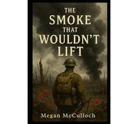 The Smoke That Wouldn't Lift