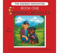 The Smokies Adventure: Finding Bentley
