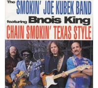 The Smokin' Joe Kubek Band Chain Smokin' Texas Style (CD) Album