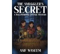 THE SMUGGLER'S SECRET: A Willowbrook Cottage Mystery