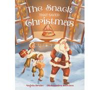 The Snack That Saved Christmas