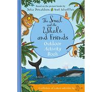 Julia Donaldson Snail and the Whale and Friends Outdoor Activ (Copertina rigida)