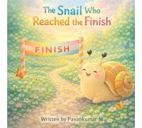 The Snail Who Reached the Finish