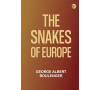 The Snakes of Europe