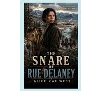 The Snare of Rue Delaney
