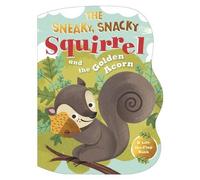 The Sneaky, Snacky Squirrel and the Golden Acorn (Libro di cartone)