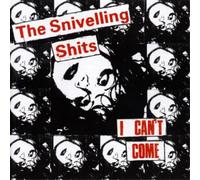 The Snivelling Shits I Can't Come (Vinyl LP) 12" Album Coloured Vinyl