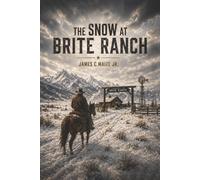 The Snow At Brite Ranch